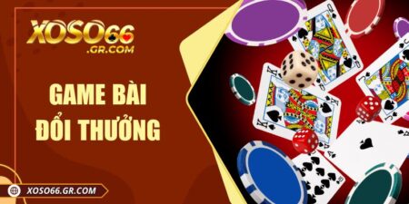 Game bài đổi thưởng