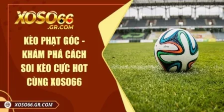 Kèo Phạt Góc
