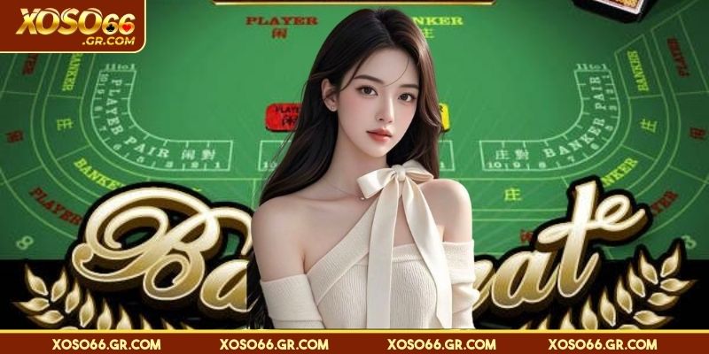 Lợi thế nổi bật của Baccarat